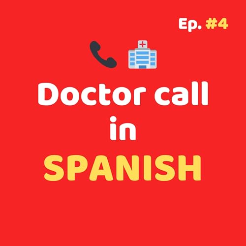 How to Make a Doctor Appointment in Spanish