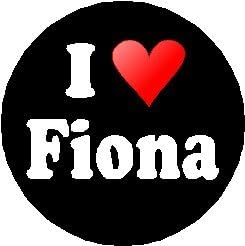 I Love Fiona 1.25" Pinback Button Badge / Pin (heart)