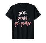 Goal Getter Boss T-Shirt