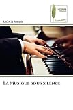 sous silence film 2018  La Musique sous silence