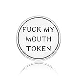 NC Funny Gift for Husband or Boyfriend BlowJob Token Naughty Bedroom Fun Gift Valentines Day Birthday Anniversary (FUCK MY MOUTH TOKEN)
