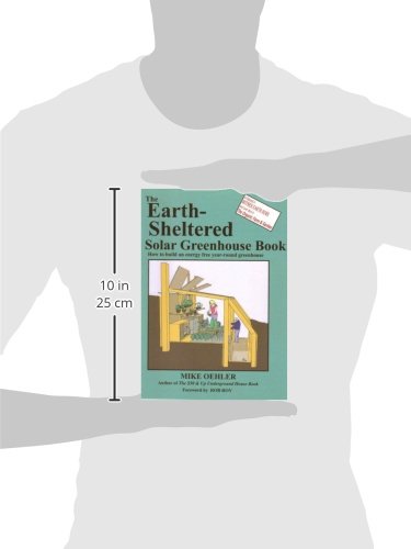 The Earth Sheltered Solar Greenhouse Book #TOP1