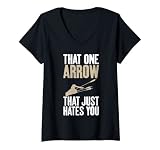 Femme Cette flèche qui déteste tout simplement vous bowhunting tir à l'arc T-Shirt avec Col en V