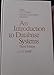 An introduction to database systems (Addison-Wesley systems programming series)