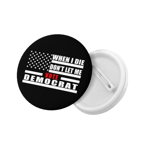 Anything But Democrat Round Badge