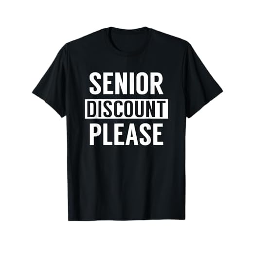 Senior Discount Please - Senior Citizens Gifts For Seniors T-Shirt