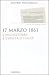 17 Marzo 1861. L'inghilterra E L'unità D'italia - 3