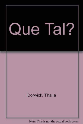 Que Tal? (English and Spanish Edition) 0394330994 Book Cover