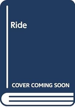 Hardcover Ride: Learn to Ride and Look After Your Horse Book