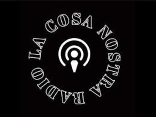 La Cosa Nostra Radio Throwback Episode “Love Letters” AP Taylor & Mrslilboo