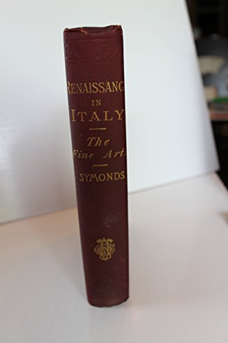 Renaissance in Italy: the Fine Arts. B000QAX0EW Book Cover