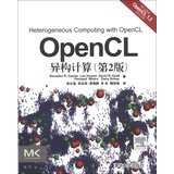 Heterogeneous Computing with OpenCL (Revised OpenCL 1.2 Edition) 7302333955 Book Cover