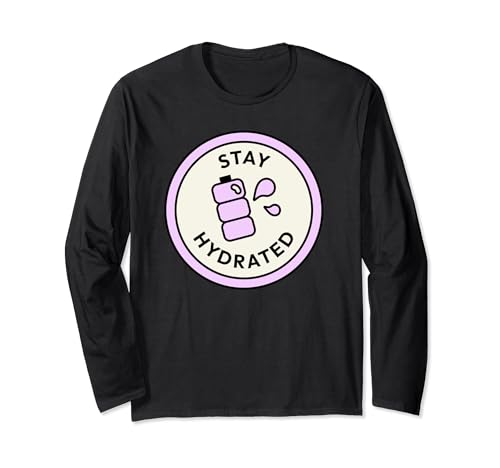 Stay Hydrated Water Bottle Drawing Design Long Sleeve T-Shirt