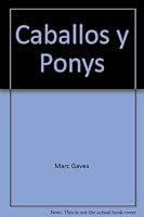 Caballos y Ponys 1552801101 Book Cover