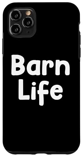 Funny Country Life Design Barn Life Outdoor Mindset �X�}�z�P�[�X iPhone 11 Pro Max �p