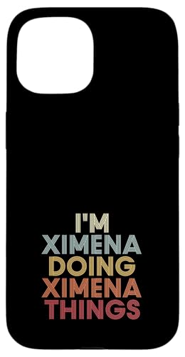 Ximena Name Ximena Personalized Name First Given �X�}�z�P�[�X iPhone 15 �p