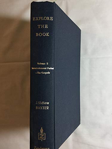 Explore the Book Volume 5 the Gospels B0013PT14W Book Cover