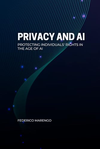 Privacy and AI: Protecting Individuals in the Age of AI