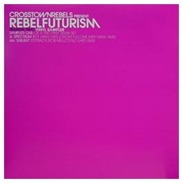 Rebel Futurism Session, Vol. 2 [Vinyl]