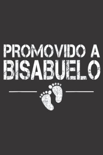 Mens Promovido A Bisabuelo Spanish Baby Shower Great Grandpa: Daily Planner Notepad To Do Schedule,,...