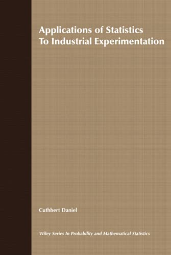 Applications of Statistics to Industrial Experimentation (Wiley Series in Probability and Statistics)