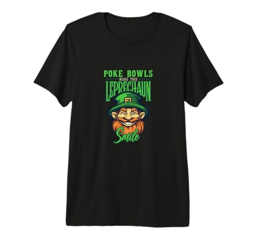 Les Bols à Poke de la Saint-Patrick Font Sourire ce Leprechaun T-Shirt Haut de Gamme