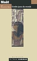 Maât: L'ordre juste du monde (French Edition) 2841862836 Book Cover