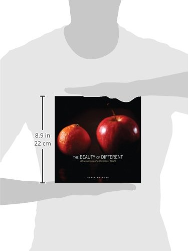The Beauty of Different: Observations of a Confident Misfit