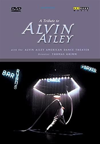 A Tribute To Alvin Ailey