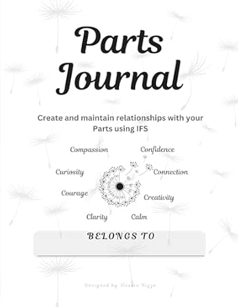 Parts Journal: Create and maintain relationships with your Parts using ...