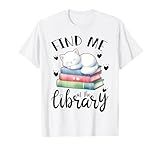 Find Me At The Library Book Lover Groovy tshirt
