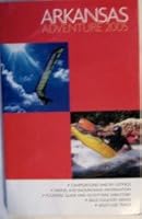Arkansas Adventures 2005 (Arkansas Tour Guide) B001CGFTWK Book Cover