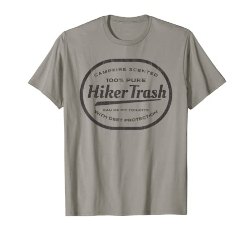 Funny Hiker Trash Logo Design for Long Distance Backpackers T-Shirt