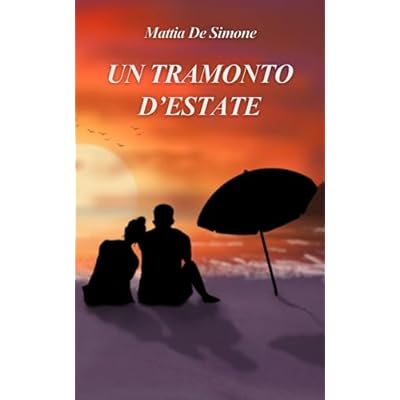 UN TRAMONTO D'ESTATE