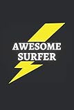  AWESOME SURFER: BLANK LINED NOTEBOOK. PERSONAL DIARY, JOURNAL, NOTEPAD OR PLANNER. BIRTHDAY GIFT.