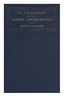 The Foundations of the Modern Commonwealth B000XFGHKO Book Cover