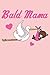 Bald Mama - Schwangerschaft Geschenk Notizbuch (Taschenbuch DIN A 5 Format Liniert): Tolle Geschenkidee für schwangere Frauen. Schwangerschaft ... für die Ankündigung der Schwangerschaf