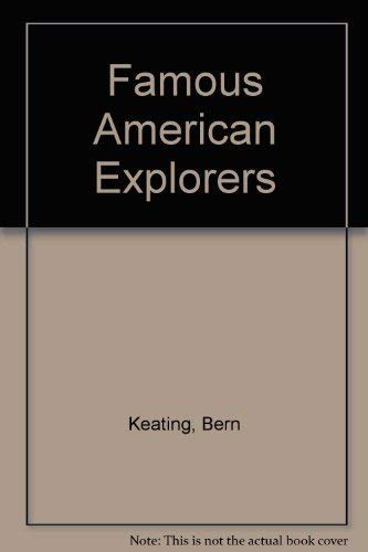 Famous American explorers 0528824805 Book Cover