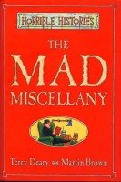 The Mad Miscellany (Horrible Histories)