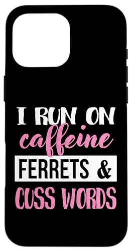 Cute Womens Girls Run on Caffeine & Words Ferret Lover �X�}�z�P�[�X iPhone 16 Pro Max �p