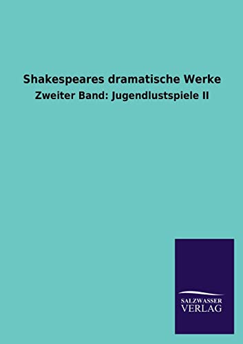 Shakespeares dramatische Werke (German Edition)