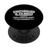 Schrotthändlerin Lustiger Spruch