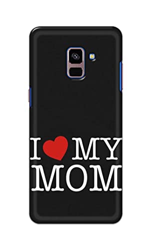 Image of PRINTFIDAA I Love My Mom Hard Back Cover for Samsung Galaxy A8 Plus (2018), A730F, A730F / DS Back Cover -(P6) KAT1006