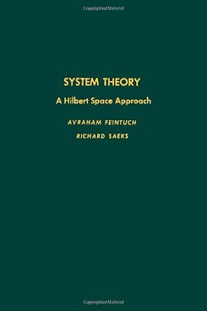 System Theory: Hilbert Space Approach-Wow! eBook