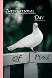 International Day of Peace: Peace is a flower that grows within each one of us :Great gift for international Day of peace