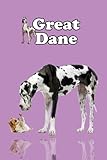 Great Dane Notebook: Lined Pages Notebook Small Size 6x9 inches / 110 pages / Original Design For...