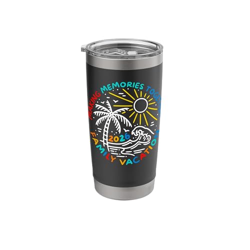 Family Vacation Beach Trip 2026 Making Memories Spring Break Stainless Steel Insulated Tumbler