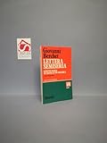  Lettera semiseria. Scritti scelti di critica e di polemica.