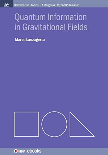 Quantum Information in Gravitational Fields view 2