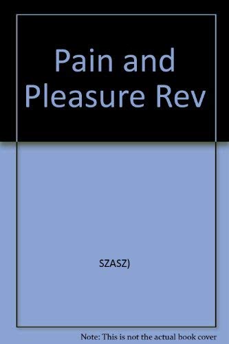 Pain And Pleasure Rev